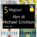 Migliori libri di Michael Crichton