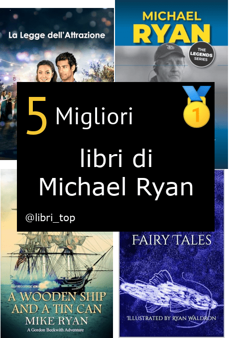 Migliori libri di Michael Ryan