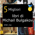 Migliori libri di Michail Bulgakov