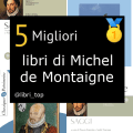 Migliori libri di Michel de Montaigne