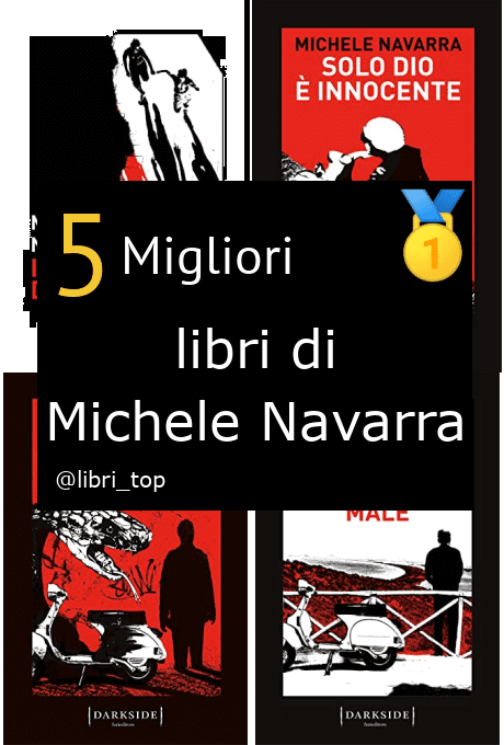 Migliori libri di Michele Navarra