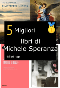 Migliori libri di Michele Speranza