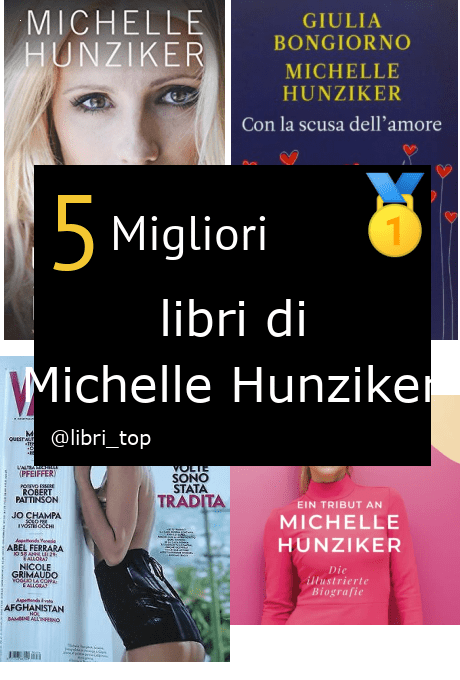 Migliori libri di Michelle Hunziker