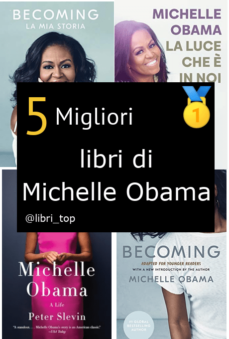 Migliori libri di Michelle Obama