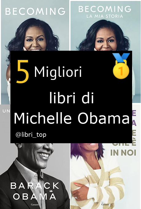 Migliori libri di Michelle Obama