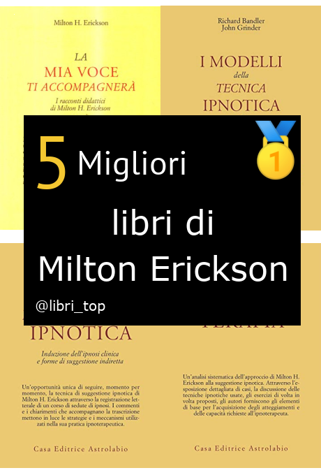 Migliori libri di Milton Erickson