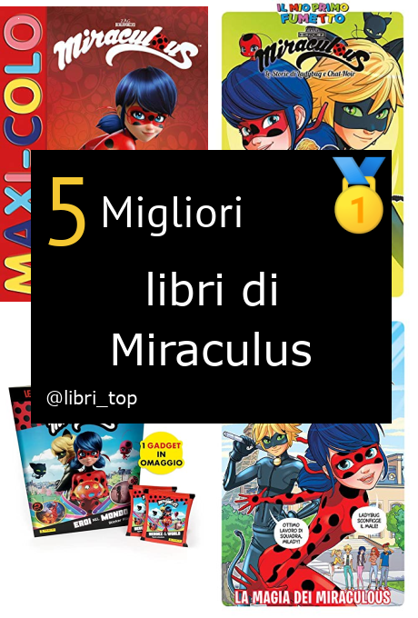 Migliori libri di Miraculus