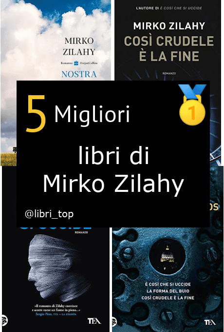 Migliori libri di Mirko Zilahy