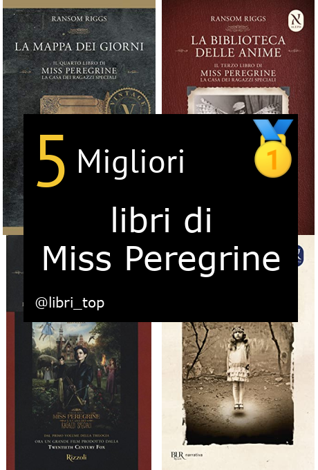 Migliori libri di Miss Peregrine