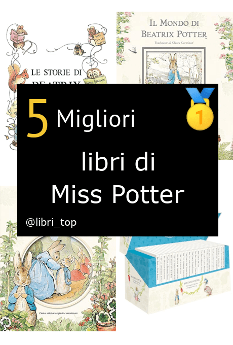 Migliori libri di Miss Potter