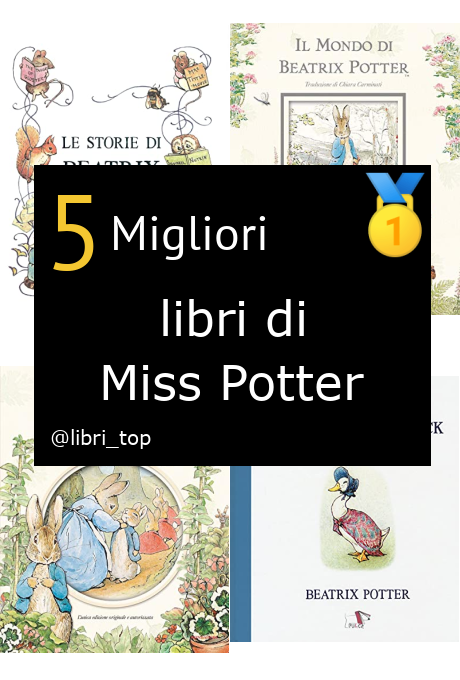 Migliori libri di Miss Potter