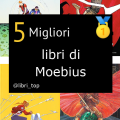 Migliori libri di Moebius