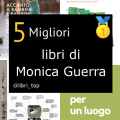 Migliori libri di Monica Guerra