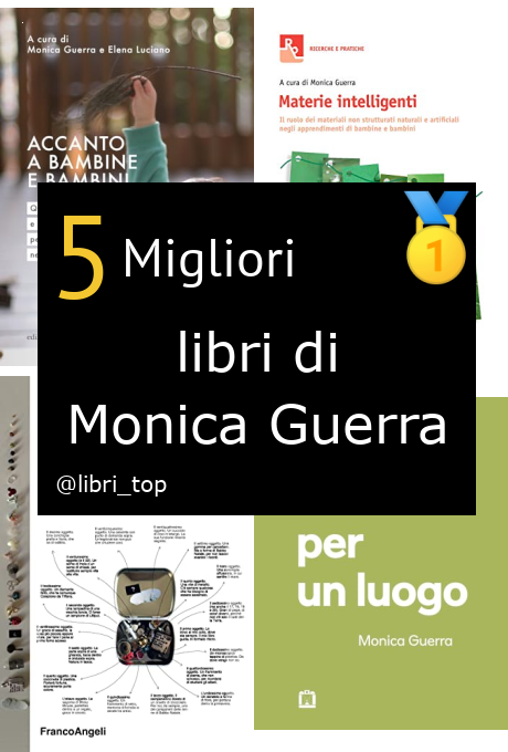 Migliori libri di Monica Guerra