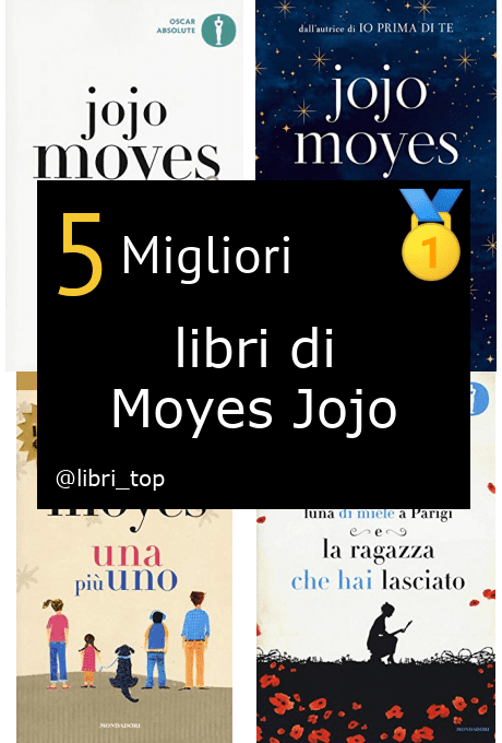 Migliori libri di Moyes Jojo