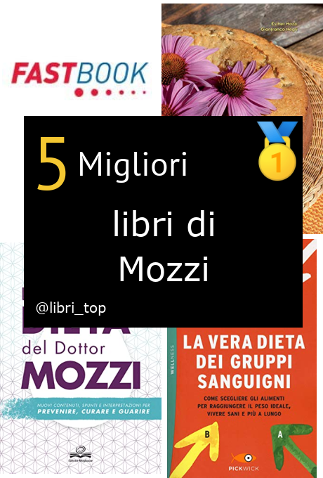 Migliori libri di Mozzi