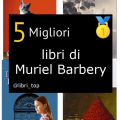 Migliori libri di Muriel Barbery