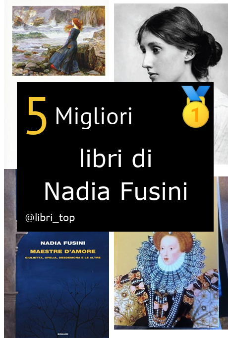 Migliori libri di Nadia Fusini