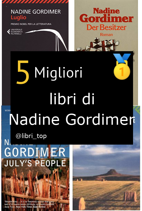 Migliori libri di Nadine Gordimer