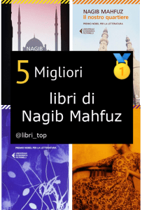 Migliori libri di Nagib Mahfuz