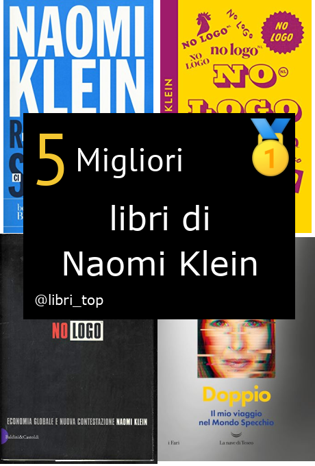 Migliori libri di Naomi Klein