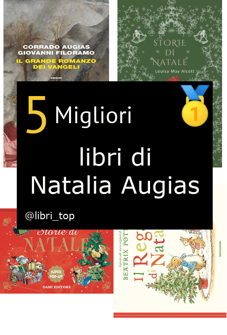 Migliori libri di Natalia Augias