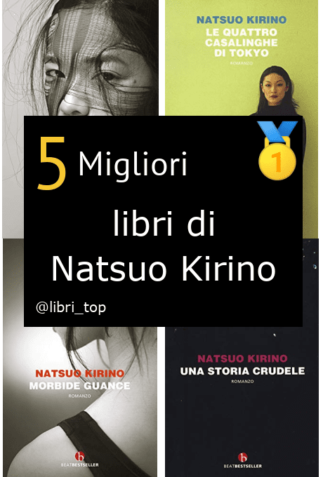 Migliori libri di Natsuo Kirino