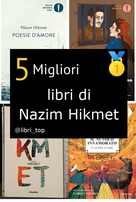 Migliori libri di Nazim Hikmet