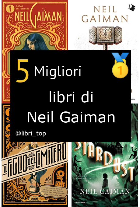 Migliori libri di Neil Gaiman