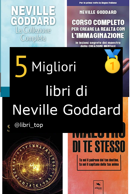 Migliori libri di Neville Goddard