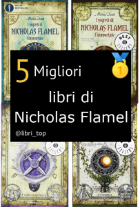 Migliori libri di Nicholas Flamel