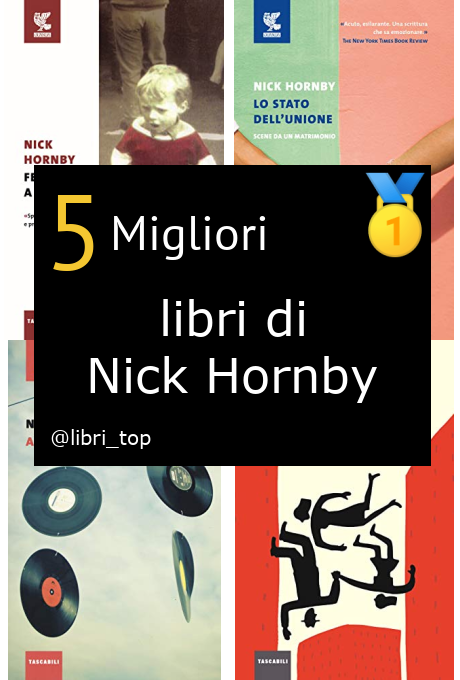 Migliori libri di Nick Hornby