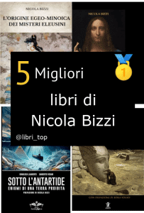 Migliori libri di Nicola Bizzi