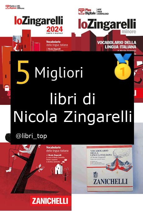 Migliori libri di Nicola Zingarelli