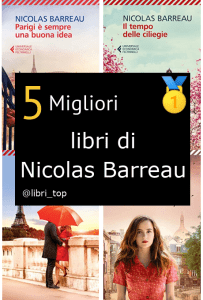 Migliori libri di Nicolas Barreau