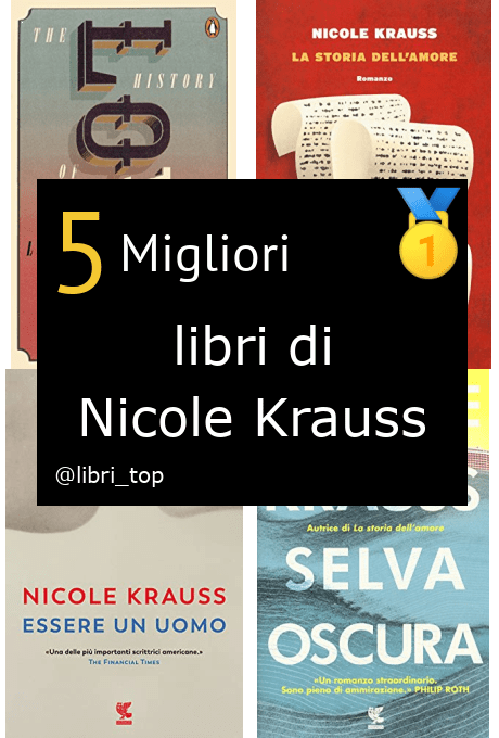 Migliori libri di Nicole Krauss