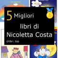 Migliori libri di Nicoletta Costa