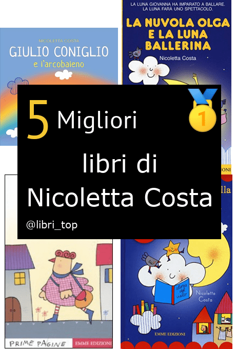 Migliori libri di Nicoletta Costa