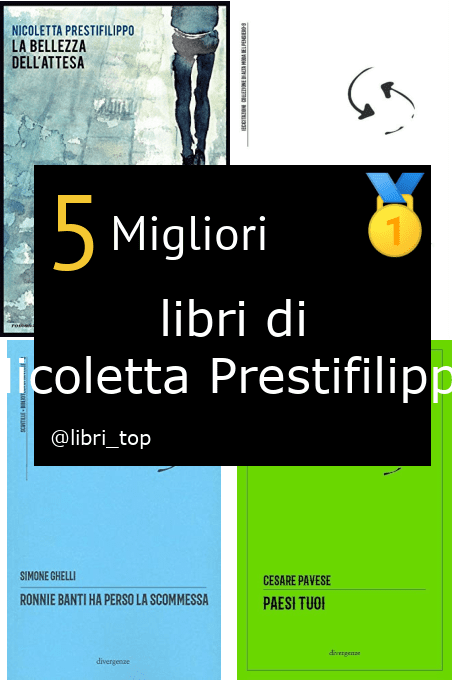 Migliori libri di Nicoletta Prestifilippo