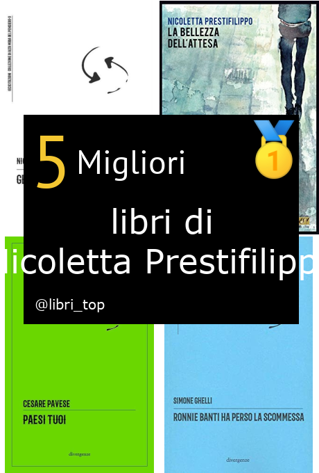 Migliori libri di Nicoletta Prestifilippo