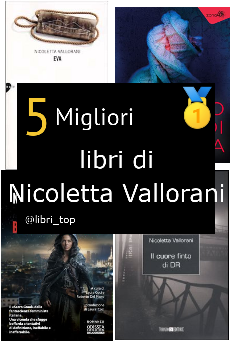 Migliori libri di Nicoletta Vallorani