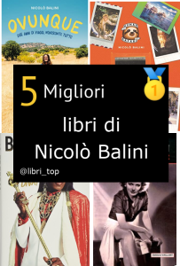 Migliori libri di Nicolò Balini