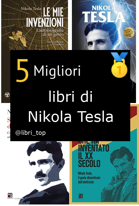 Migliori libri di Nikola Tesla