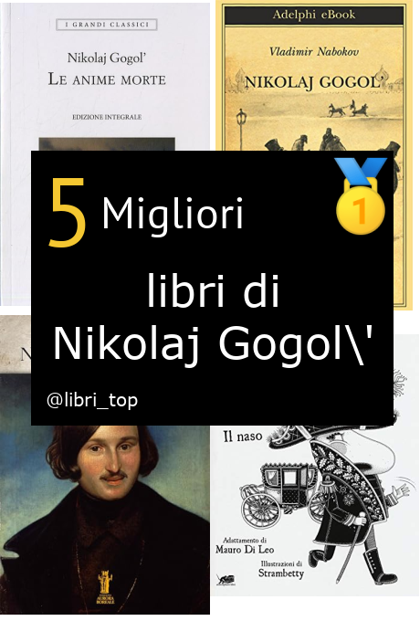 Migliori libri di Nikolaj Gogol'