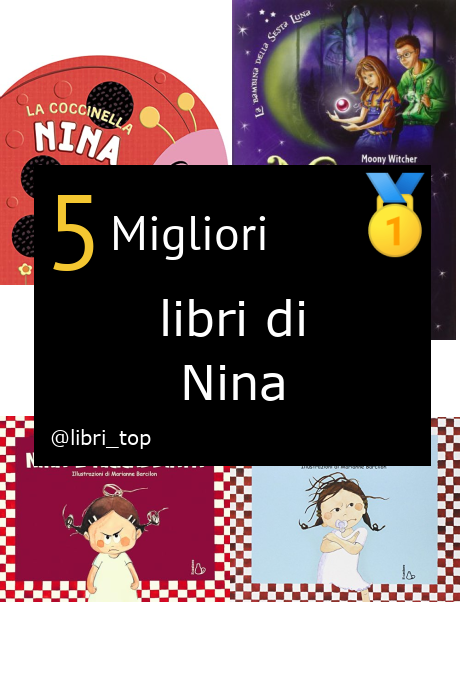 Migliori libri di Nina