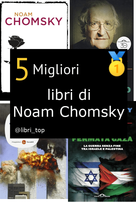 Migliori libri di Noam Chomsky