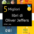 Migliori libri di Oliver Jeffers