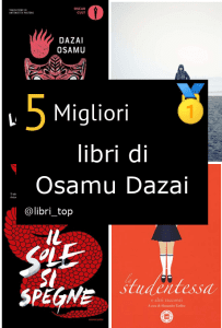 Migliori libri di Osamu Dazai