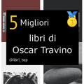 Migliori libri di Oscar Travino