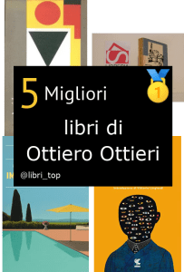 Migliori libri di Ottiero Ottieri